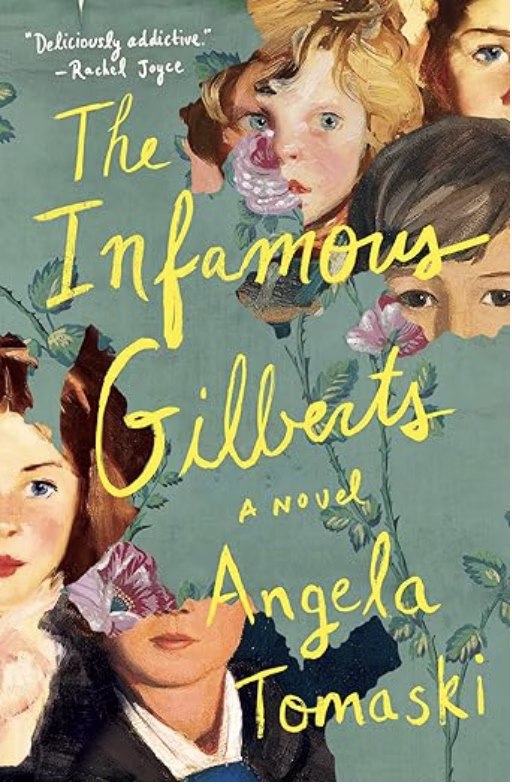The Infamous Gilberts by Angela Tomaski