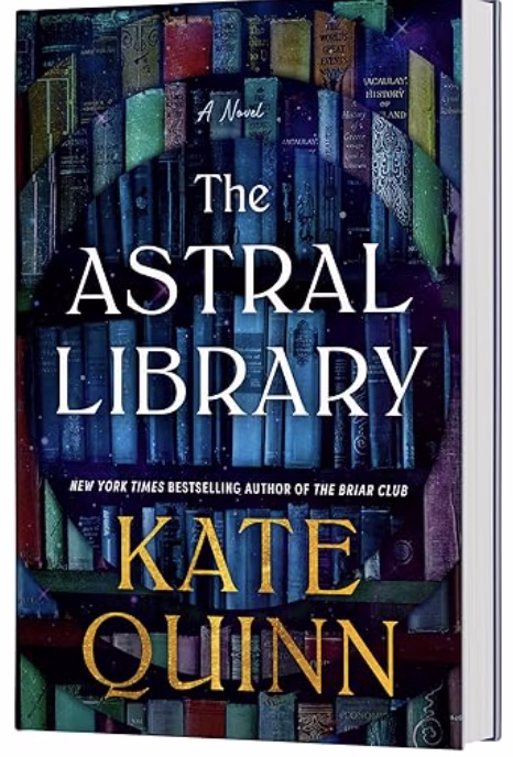 THe Astral Library by Kate Quinn