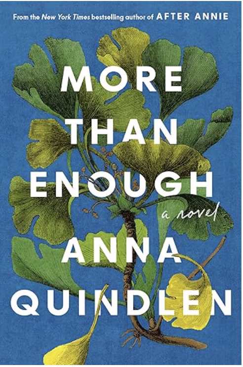 More than Enough by Anna Quindlen